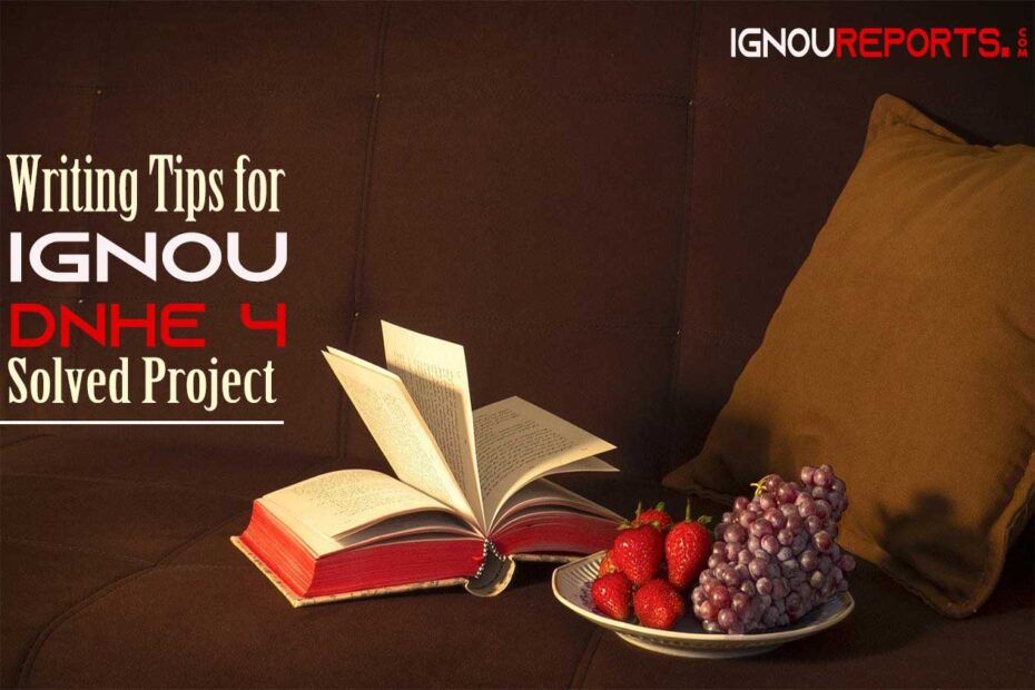 IGNOU DNHE 4 Solved Project